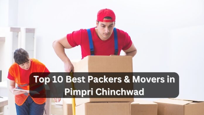 Top 10 Best Packers & Movers in Pimpri Chinchwad