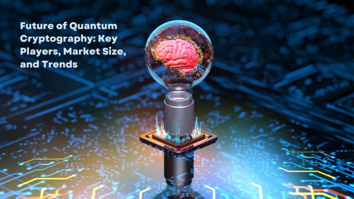 Future of Quantum Cryptography Key Players, Market Size, and Trends